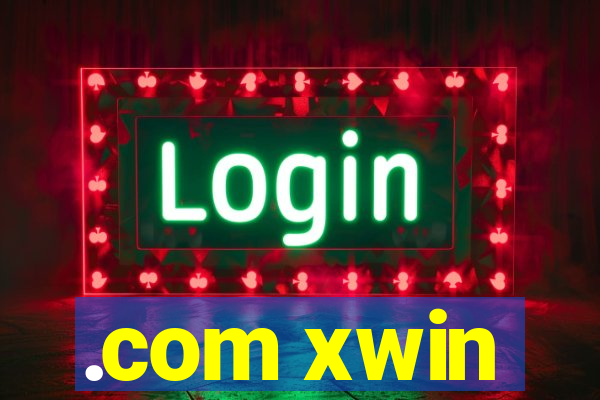 .com xwin